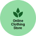 Business logo of Online clothing store