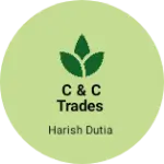 Business logo of C & C Trades