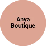 Business logo of Anya boutique