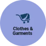 Business logo of Clothes & Garments