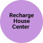Business logo of Recharge house center