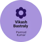 Business logo of Vikash bastraly