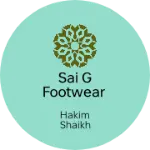Business logo of SAI G FOOTWEAR