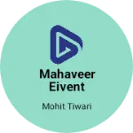 Business logo of Mahaveer eivent
