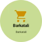 Business logo of Barkatali