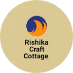 Business logo of Rishika craft cottage