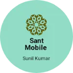 Business logo of Sant mobile