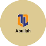 Business logo of Abullah