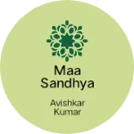 Business logo of Maa Sandhya Garments
