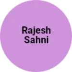 Business logo of Rajesh sahni