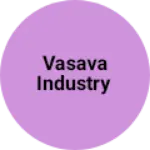 Business logo of VASAVA INDUSTRY