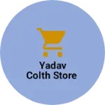 Business logo of Yadav colth store