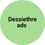 Business logo of Dessiethreads