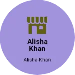 Business logo of Alisha khan