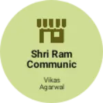 Business logo of Shri Ram Communication