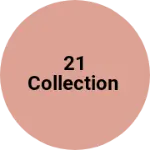 Business logo of 21 collection