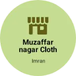 Business logo of Muzaffarnagar Cloth House