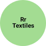 Business logo of RR TEXTILES