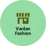 Business logo of Vardan fashion based out of Rajkot