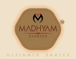 Business logo of MADHYAM FASHION