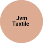 Business logo of Jvm taxtile