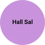 Business logo of Hall sal