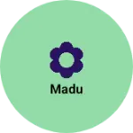 Business logo of Madu