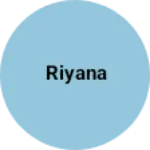 Business logo of Riyana