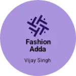 Business logo of Fashion adda