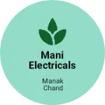 Business logo of Mani electricals