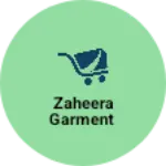 Business logo of Zaheera Garment