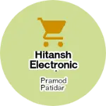 Business logo of Hitansh electronical