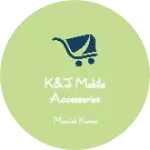 Business logo of K&J mobile Accessories