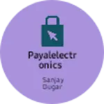 Business logo of Payalelectronics
