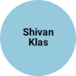 Business logo of Shivan klas