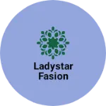 Business logo of Ladystar fasion