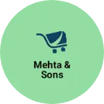 Business logo of Mehta & sons