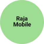 Business logo of RAJA MOBILE