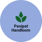 Business logo of PANIPAT HANDLOOM