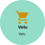 Business logo of Velu