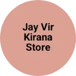 Business logo of Jay vir kirana store