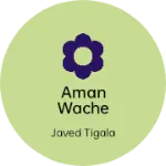 Business logo of Aman wache and Mobile