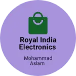 Business logo of Royal India electronics