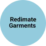 Business logo of Redimate garments