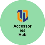 Business logo of Accessories hub