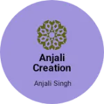 Business logo of Anjali creation
