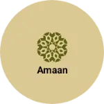 Business logo of Amaan