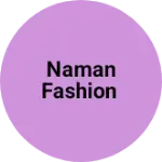 Business logo of Naman fashion