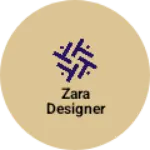 Business logo of Zara designer