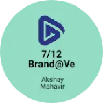 Business logo of 7/12 BRAND@VENUE